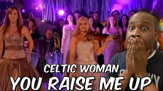 First Time Hearing | Celtic Woman - You Raise Me Up Reaction