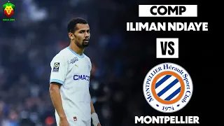 Iliman Ndiaye vs Montpellier