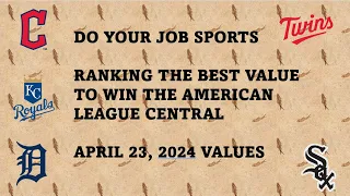 Breaking Down the Best Value to win the American League Central Division
