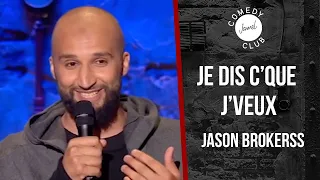 Jason Brokerss - Je dis c'que j'veux - Jamel Comedy Club (2015)