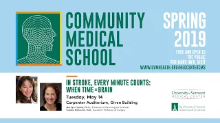 Community Medical School presents: "In Stroke, Every Minute Counts: When Time = Brain"