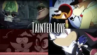 Tainted Love - multislash MEP [ FULL ]