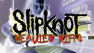 Slipknot Top 15 Heaviest Riffs