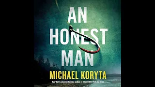 An Honest Man By Michael Koryta | Audiobook Mystery, Thriller & Suspense 🎧