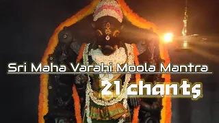 Sri Maha Varahi Moola Mantra 21 Chants