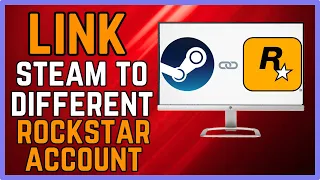 How To Link Steam Account To A Different Rockstar Social Club Account