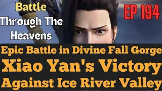 Xiao Yan's Victory Against Ice River Valley EP. 194 Battle Through the Heavens #EngSubs