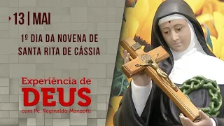 Experiência de Deus | 13-05-2021 | 1º Dia da Novena de Santa Rita de Cássia