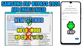 New Method Samsung FRP Bypass 2024 ADB Enable Fail  Unlock FRP With New Tool