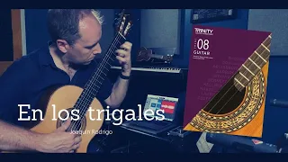 En los trigales (Joaquín Rodrigo) | Trinity College London Classical Guitar Grade 8