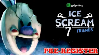 ICE SCREAM - 7 | AVAILABLE TO PRE-REGISTER