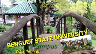 BENGUET STATE UNIVERSITY campus walk through