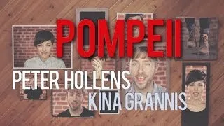 Bastille - Pompeii - Peter Hollens & Kina Grannis A cappella Cover