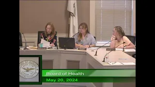 Board of Health - May 20, 2024; 6:00PM