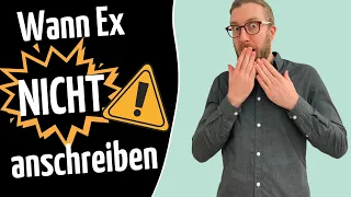 Achtung: Wann du deine:n Ex (noch) nicht anschreiben solltest!