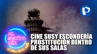 Cine Susy: lugar de entretenimiento se convierte en prostíbulo
