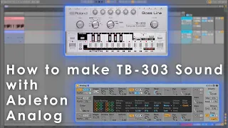 How to make a TB-303 Sound with Ableton live Stock Synthesizer "Analog"