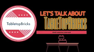 Let's Talk About TableTop Bricks! (And it's my birthday!)