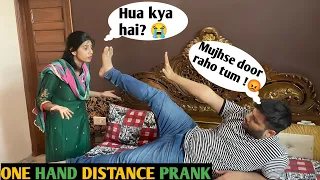 One hand distance prank on wife 😜 || Prank on wife in India