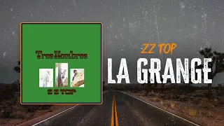 ZZ Top - La Grange | Lyrics