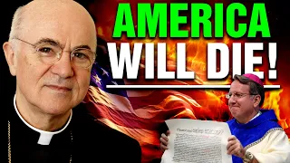 Archbishop Vigano - At Least 50 Million Americans Must Do This From Tonight Or Catholics Will Die