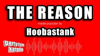 Hoobastank - The Reason (Karaoke Version)