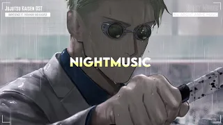 Jujutsu Kaisen OST - divergent fist - Impatience FT. Paranom and Kasper | Night Music