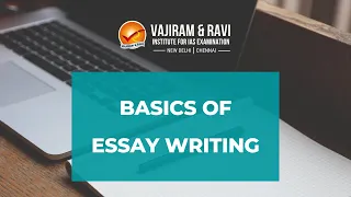 Basics of Essay Writing | UPSC CSE Main Exam | Vajiram & Ravi