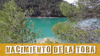 NACIMIENTO DE LA TOBA – EMBALSE DE ANCHURICAS - JUNTAS DE MILLER - JAÉN – ANDALUCÍA - QUE VER