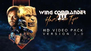 Wing Commander III HD Video Pack V2.0 - Trailer