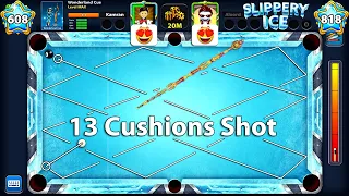 8BallPool - 13 Cushions SHOT with Loord Ayman in SLIPPERY ICE Wonderland Cue Level MAX - GamingWithK