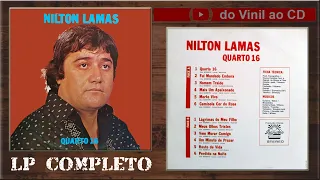 NILTON LAMAS -1983 Quarto 16 (LP Completo