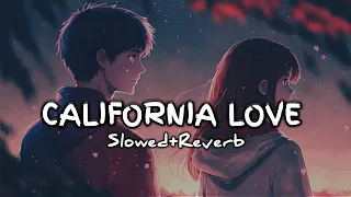 California Love - Gur Sidhu | Cheema Y | [Slowed+Reverb] | Lofi