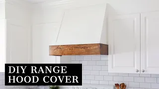 DIY Range Hood Cover | How to Build a Range Hood Cover