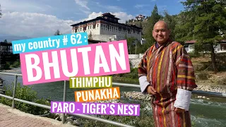Country # 62 : BHUTAN 🇧🇹