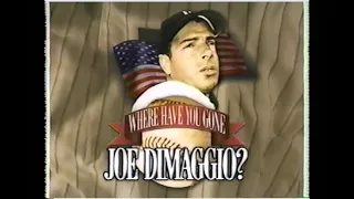 Where Have Gone Joe Dimaggio