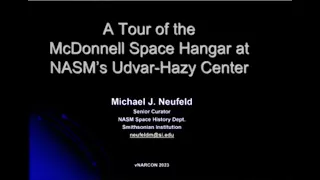 A Tour of the McDonnell Space Hangar at the Udvar Hazy Center