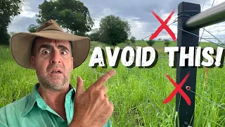 Avoid These Farm Fence Post Mistakes!