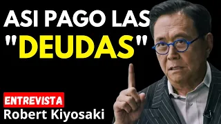 "Haz Que tu DEUDA se PAGUE sola" Cómo Pagar tus Deudas | Robert Kiyosaki en Español