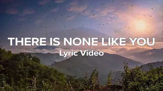 There is None Like You (Acoustic) - Don Moen & Lenny LeBlanc (Lyrics)