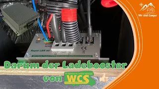 Darum habe ich den Ladebooster LBR 60 von WCS und so ist er Integriert