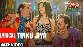 TINKU JIYA - LYRICAL VIDEO SONG || YAMALA PAGALA DEEWANA  || DHARMENDRA, BOBBY DEOL & DMC