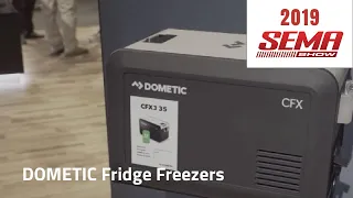 SEMA 2019 - NEW PRODUCT: Dometic CFX Series Fridge Freezers