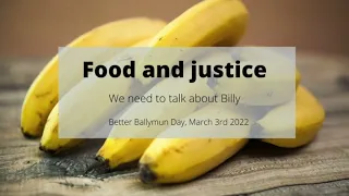 Food & Justice - What is Fairtrade?