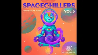 Spacechillers Vol.5 compiled by Maiia | Full Album