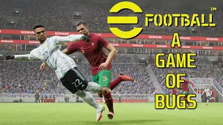 eFootball 2022 PS5 Gameplay - A Game of Bugs. Can you find them all?