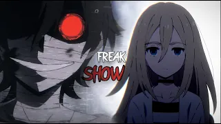 Satsuriku no Tenshi || Freak Show『AMV』