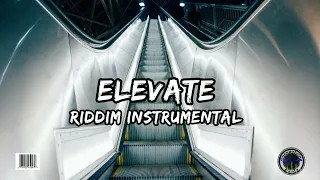 Elevate Riddim Instrumental (Dan Sky x Attomatic Records)