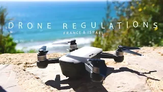 Drone laws in  France and Israel - DJI SPARK and MAVIC AIR