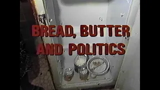 PBS Frontline: Bread Butter and Politics (1984)